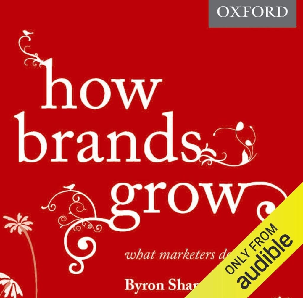 How Brands Grow